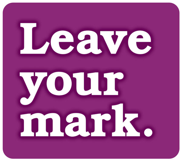 Leave Your Mark