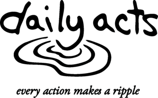 Daily Acts logo. Text: daily acts, every action makes a ripple